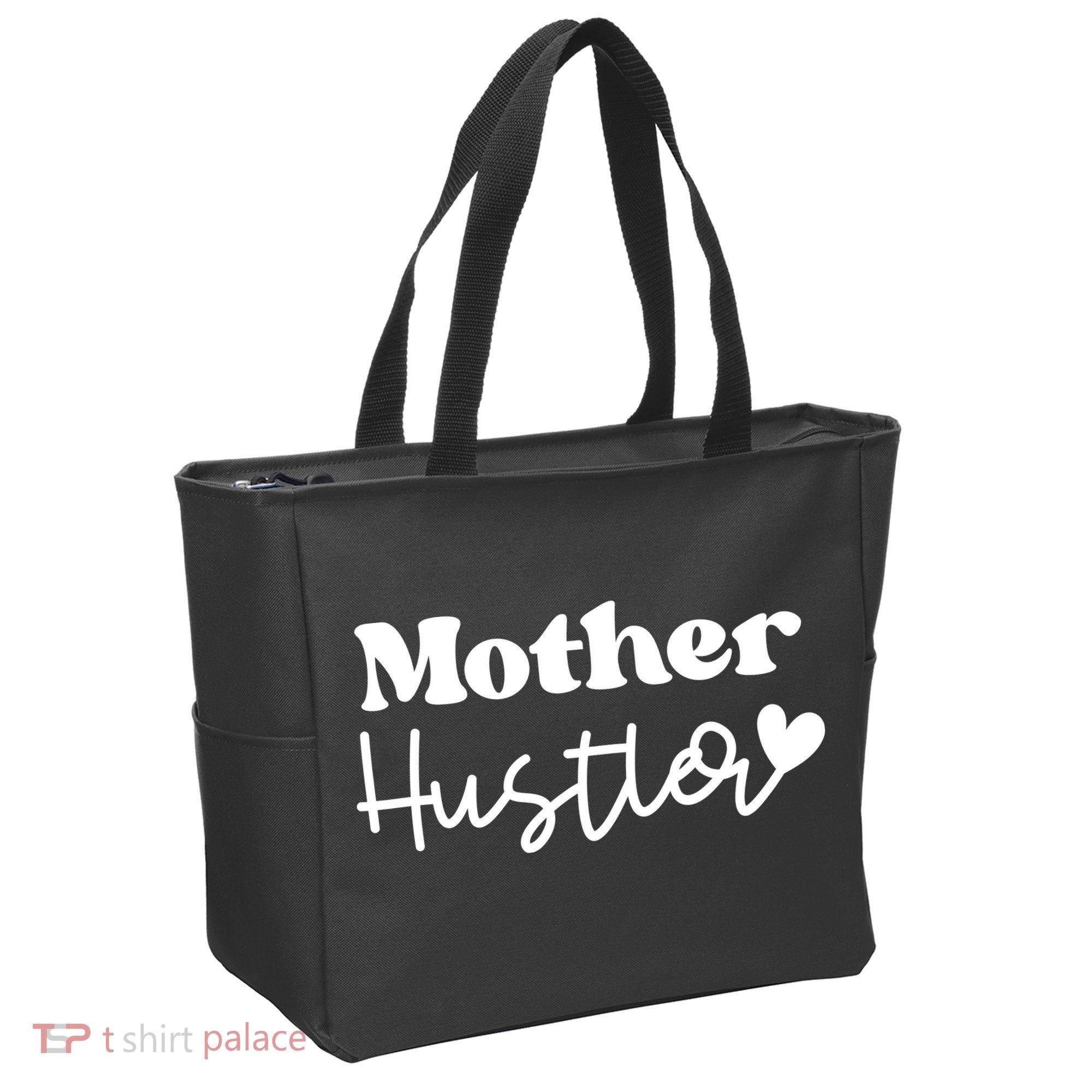 Mother Hustler Tote Bag