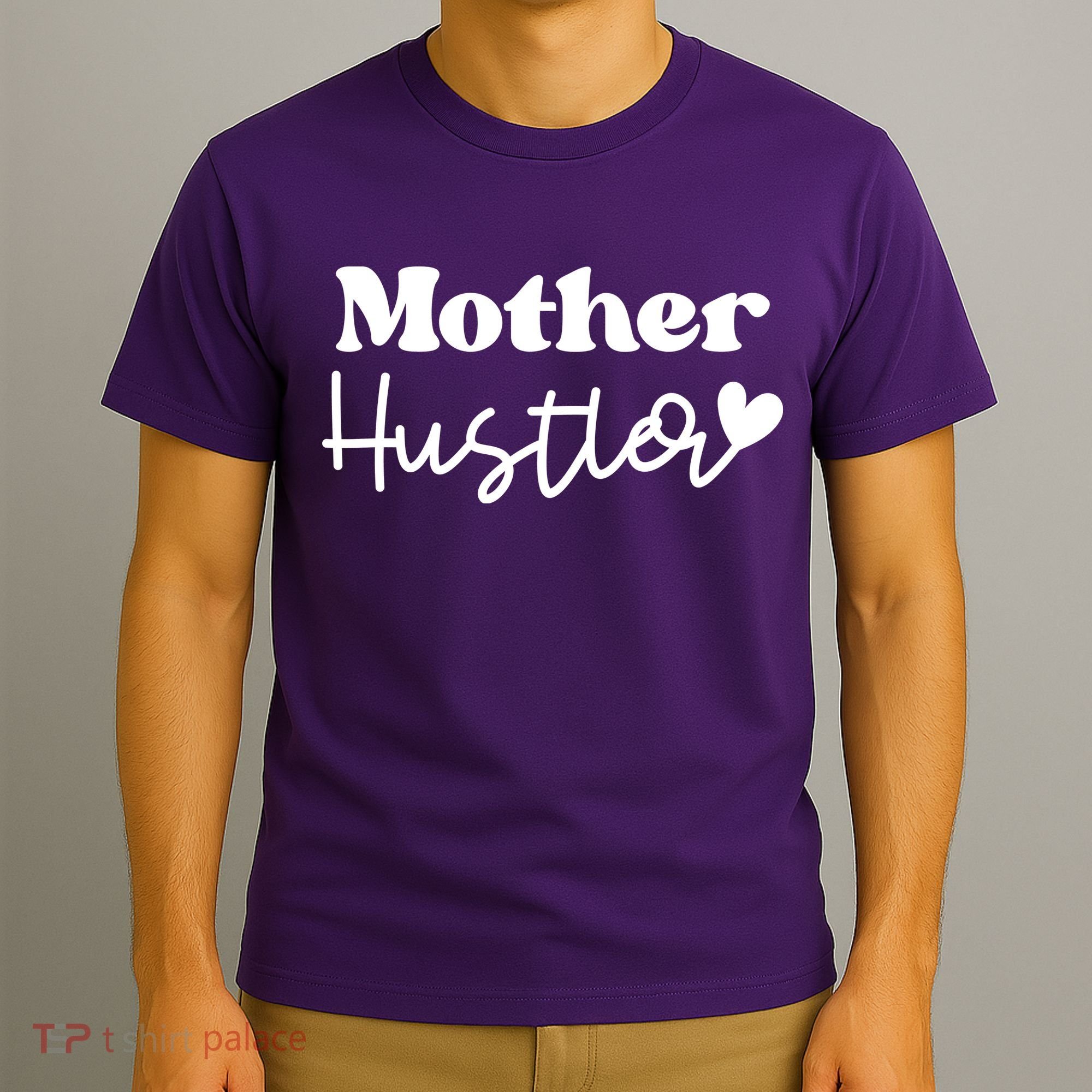 Mother Hustler T-Shirt