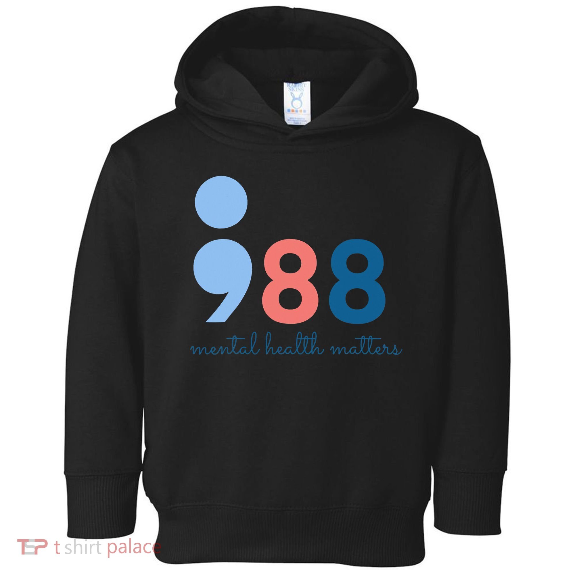 Mental Health Matters 988 Suicide Prevention Awareness Toddler Hoodie