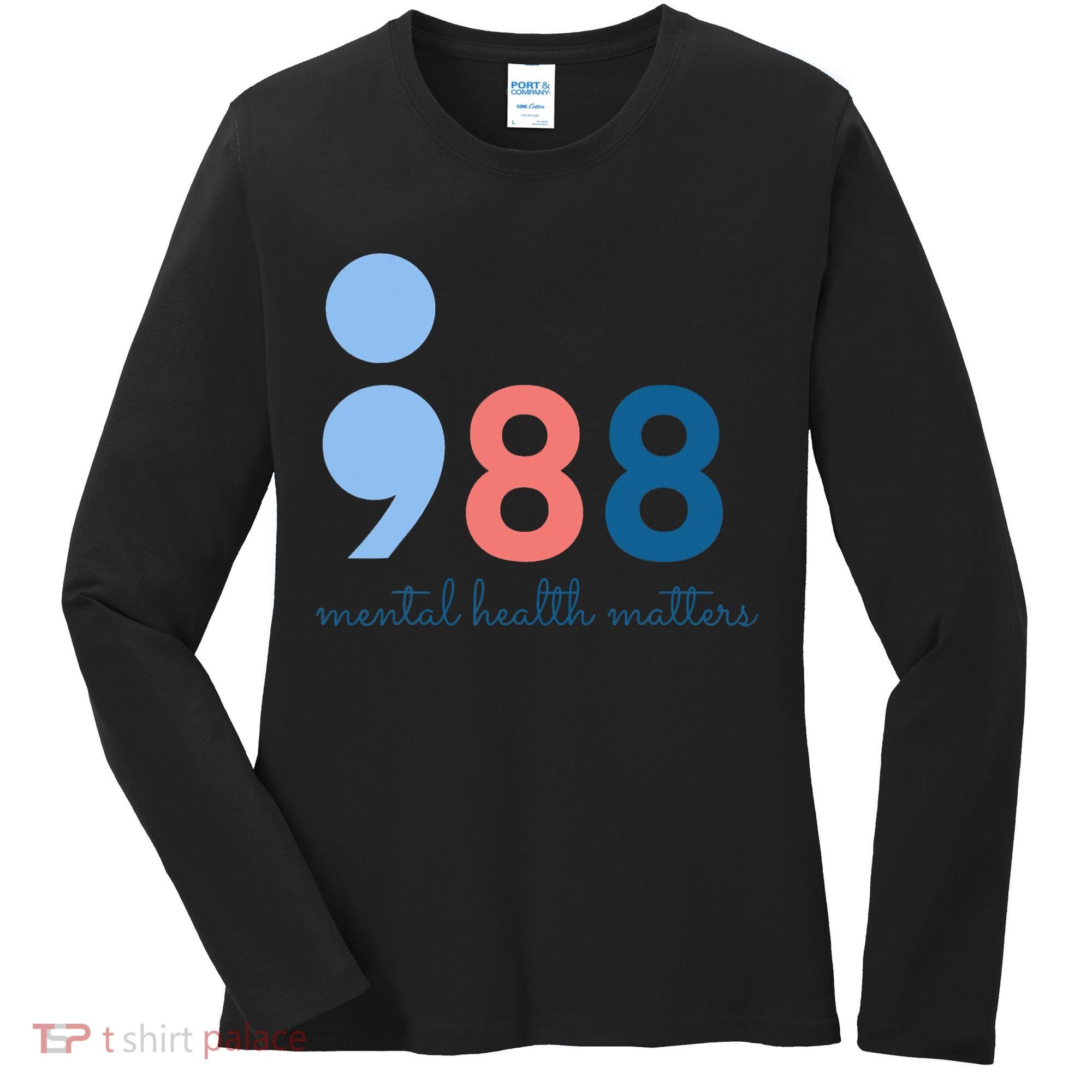 Mental Health Matters 988 Suicide Prevention Awareness Women's Long Sleeve Shirt