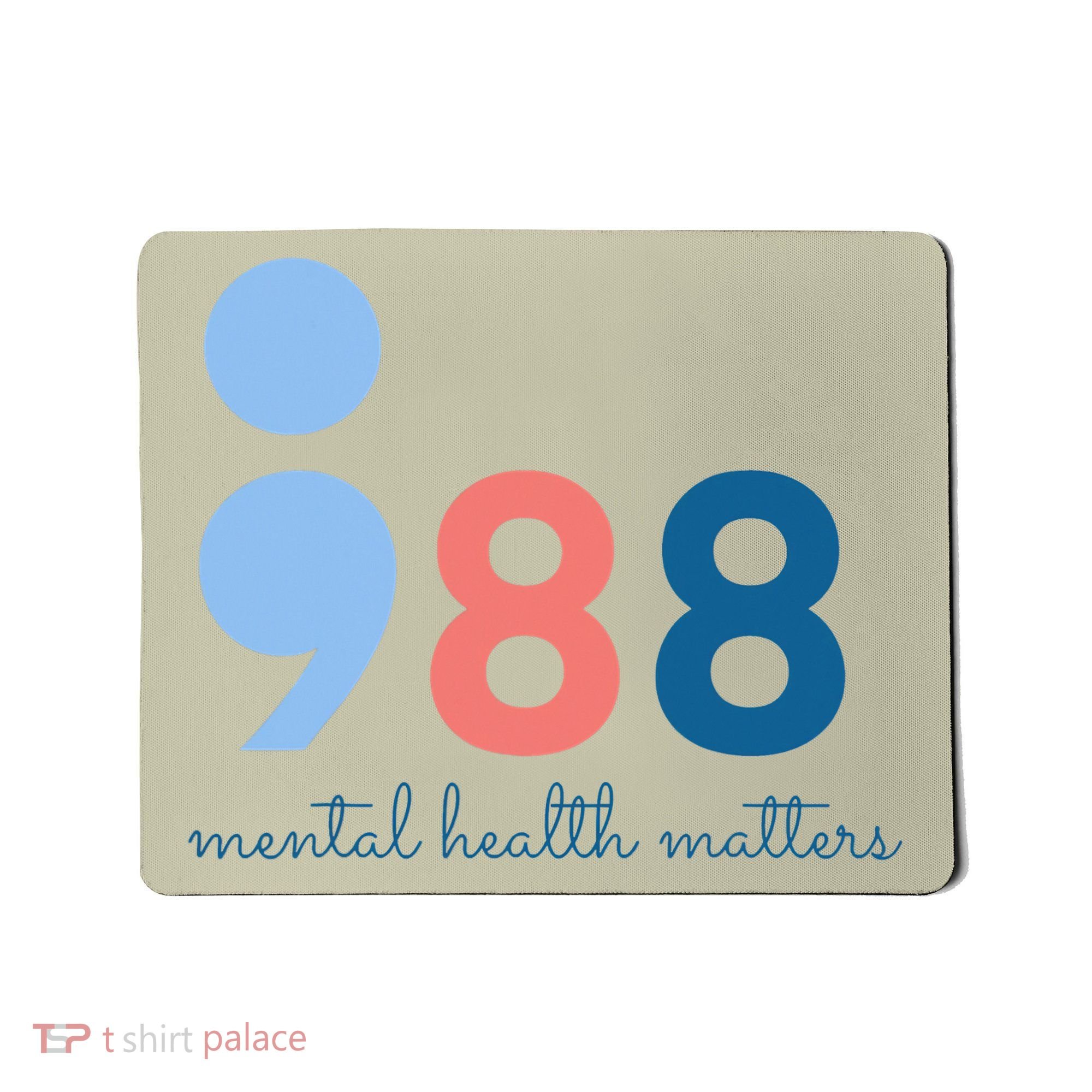 Mental Health Matters 988 Suicide Prevention Awareness Mousepad