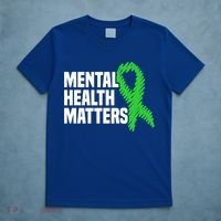 Mental Health Matters Green Ribbon Tal Health Awareness Great Gift T-Shirt thumb 5