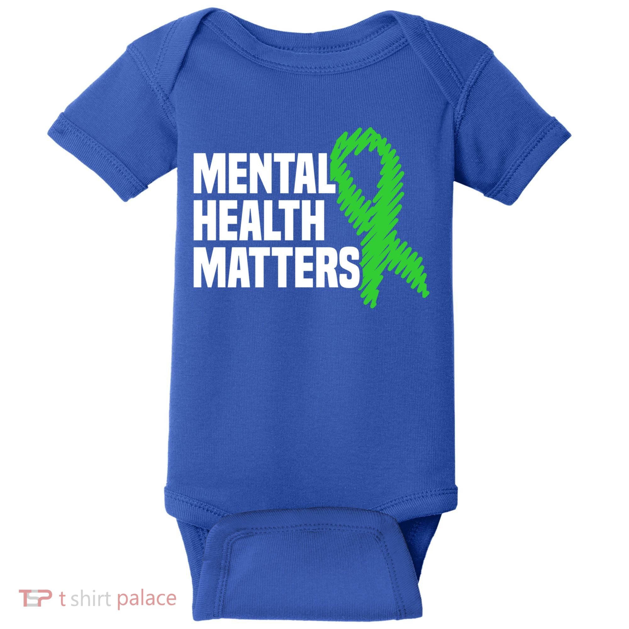 Mental Health Matters Green Ribbon Tal Health Awareness Great Gift Baby Bodysuit