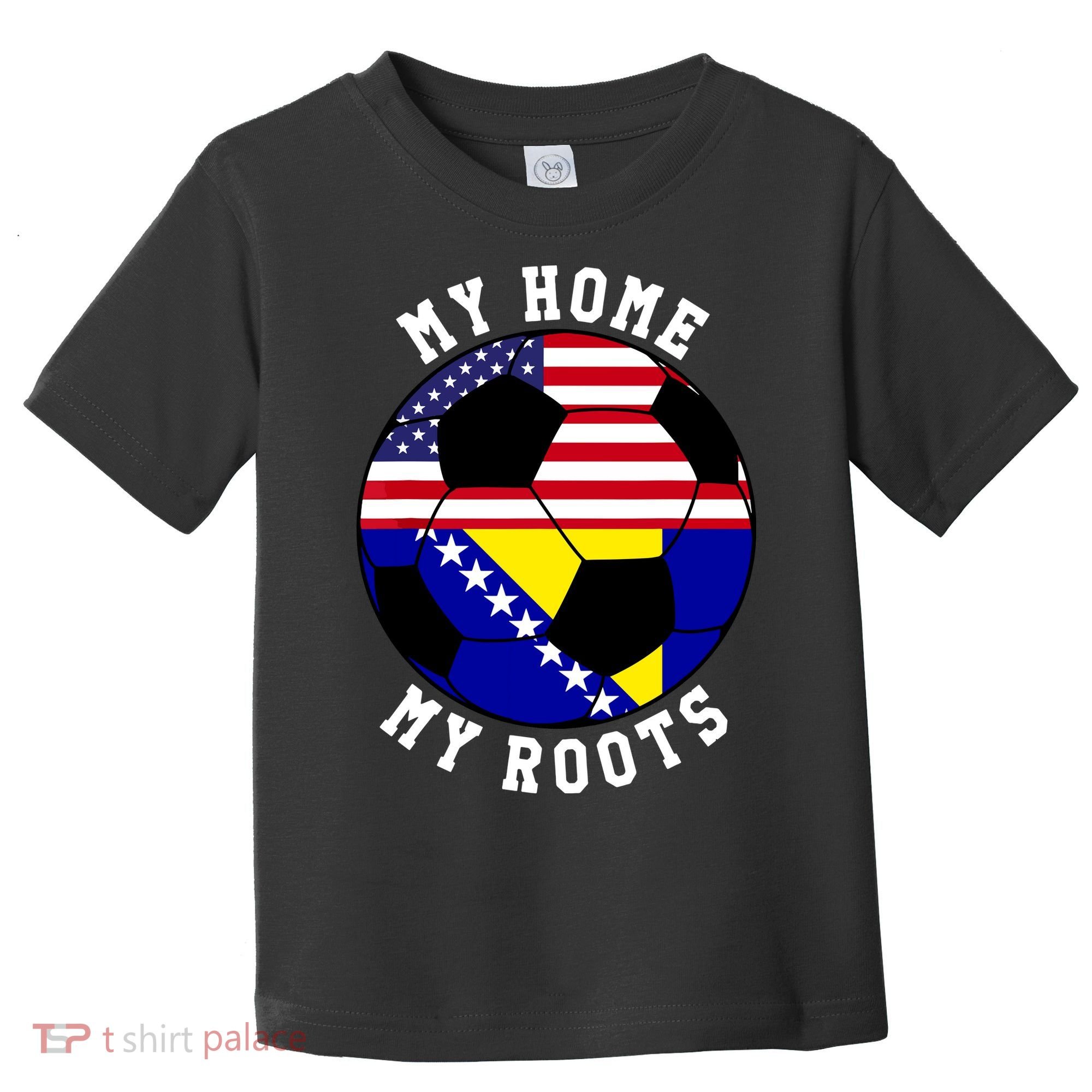 My Home My Roots Bosnia Flag Soccer Toddler T-Shirt