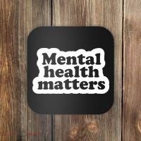 Mental Health Matters Awareness Coaster thumb 0