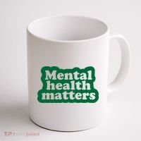 Mental Health Matters Awareness Coffee Mug thumb 1