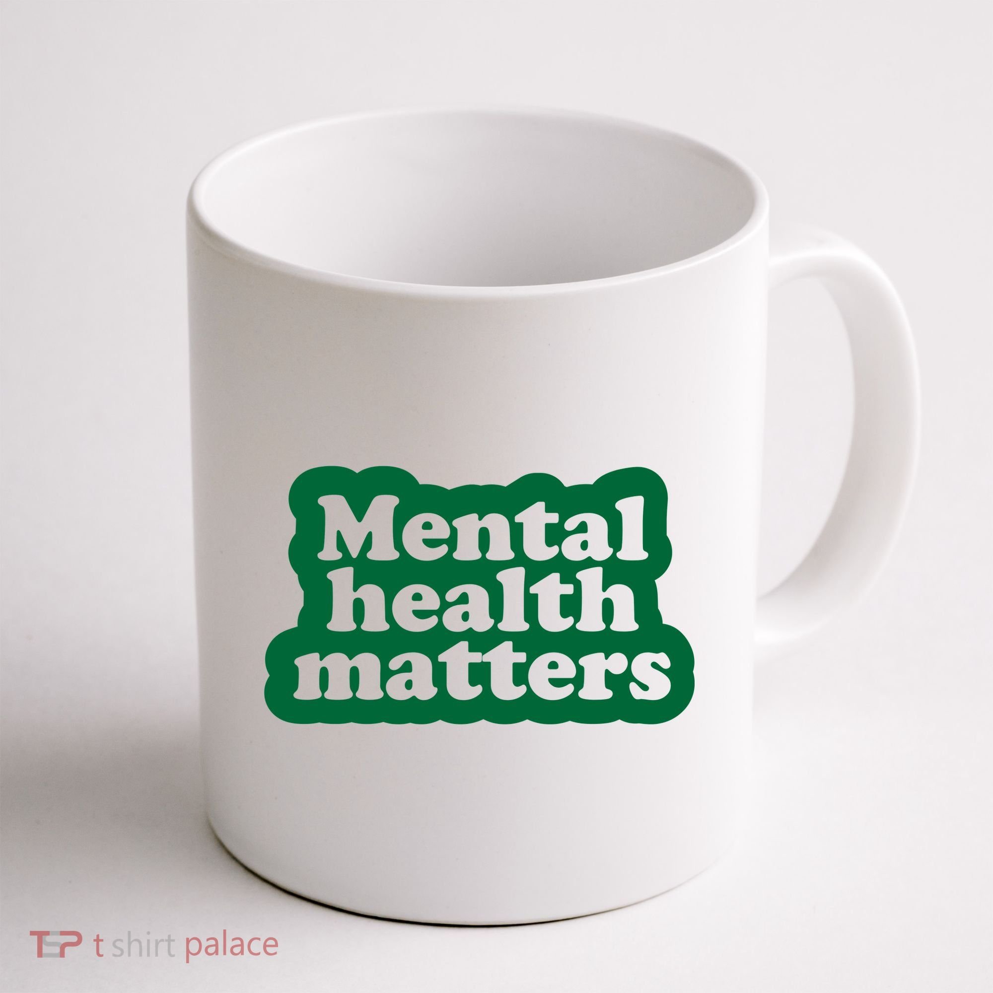 Mental Health Matters Awareness Coffee Mug