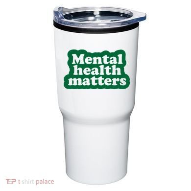 Mental Health Matters Awareness Tumbler