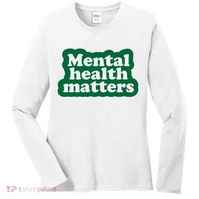 Mental Health Matters Awareness Women's Long Sleeve Shirt