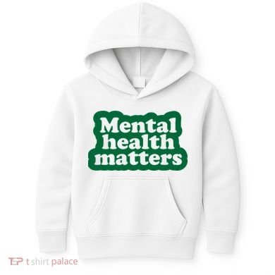 Mental Health Matters Awareness Kids Hoodie