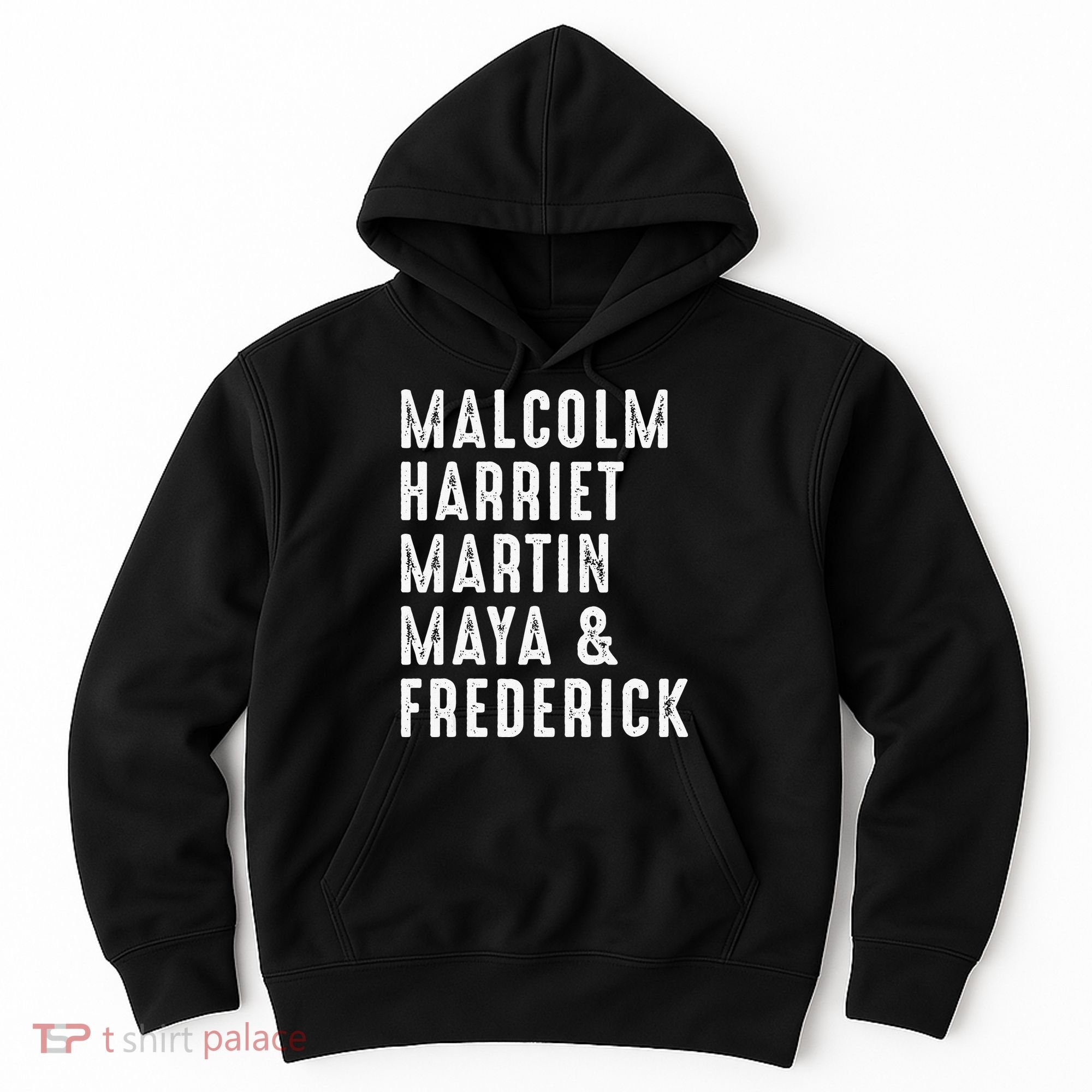 Malcolm Harriet Martin Maya Frederick Black Leaders Hoodie