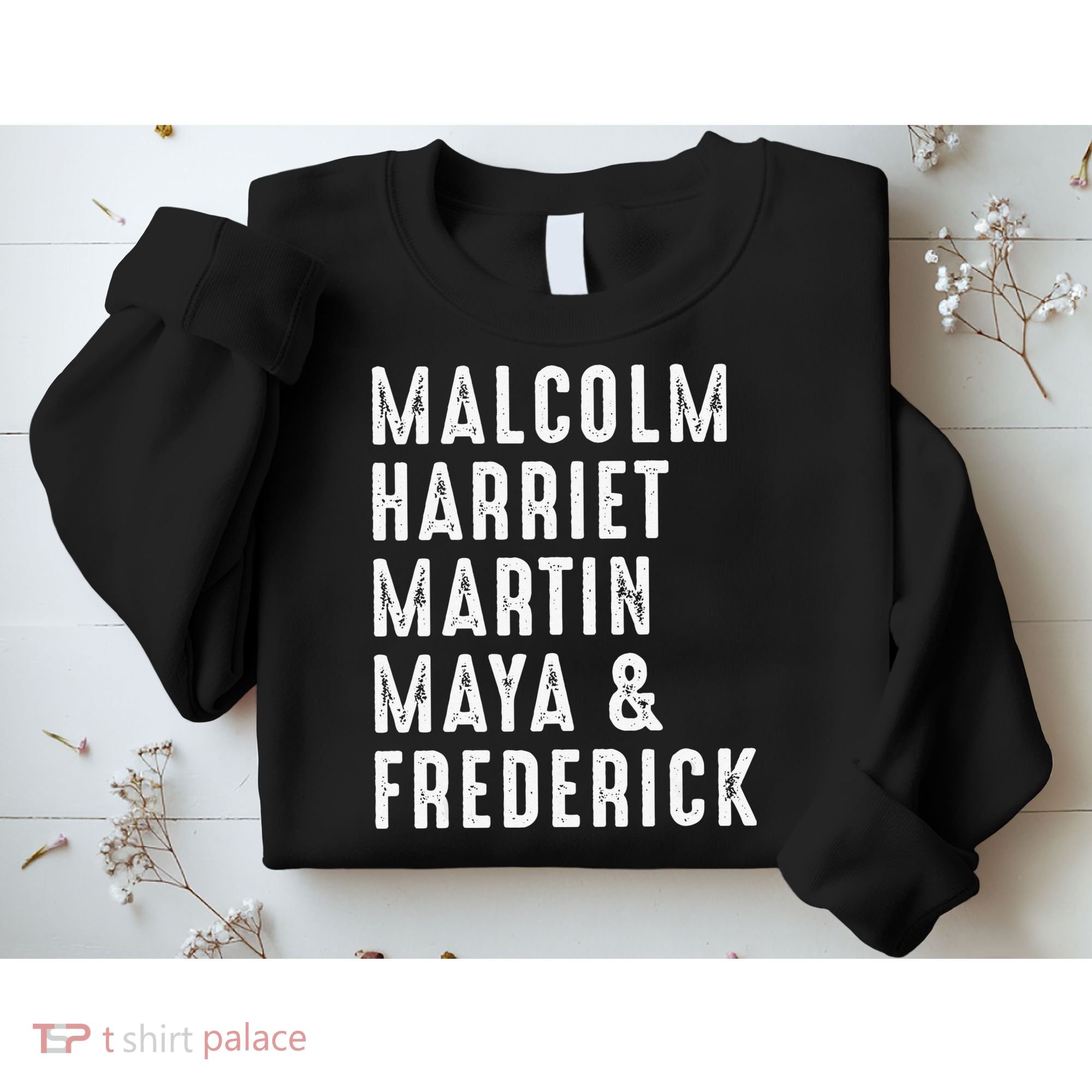 Malcolm Harriet Martin Maya Frederick Black Leaders Sweatshirt