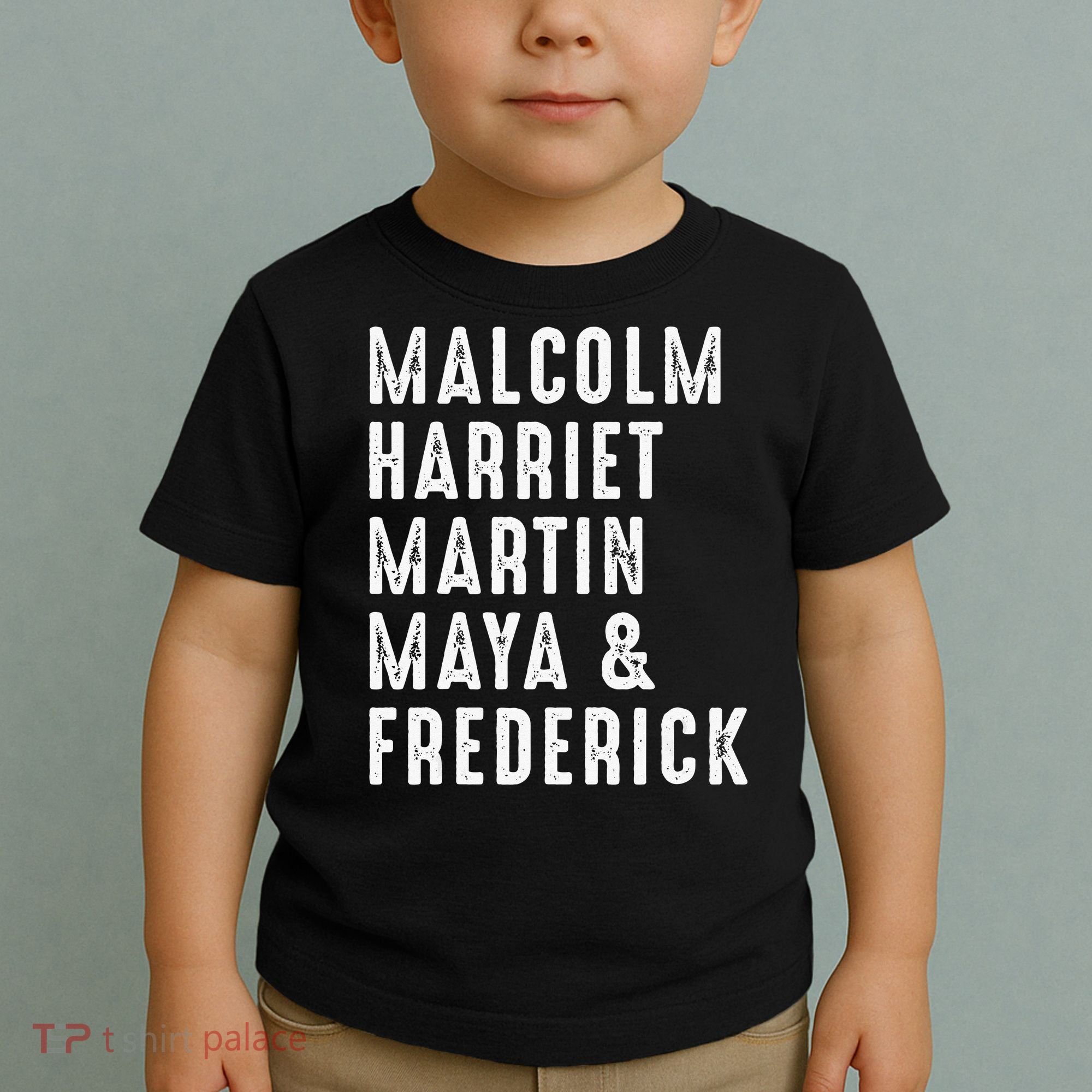 Malcolm Harriet Martin Maya Frederick Black Leaders Toddler T-Shirt