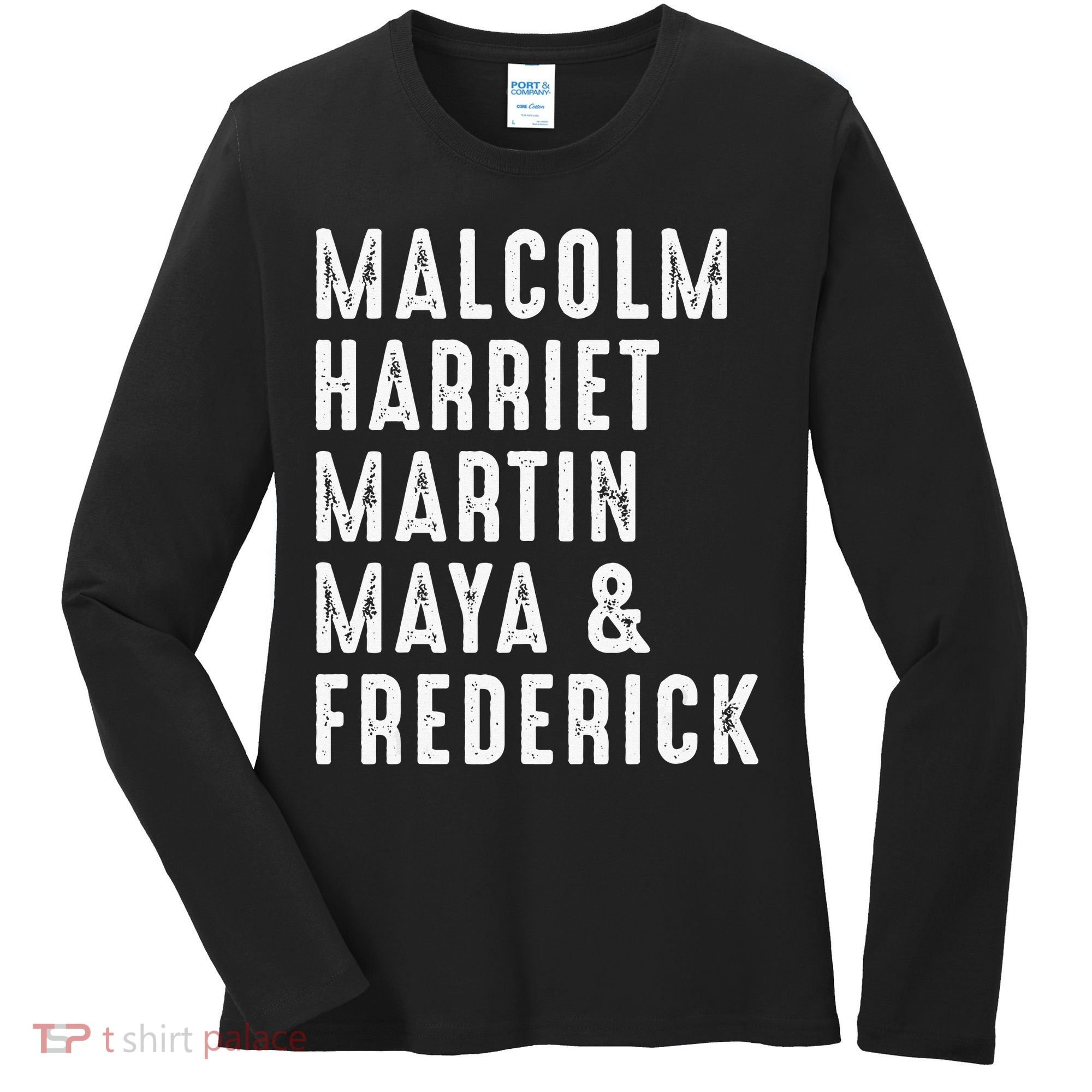 Malcolm Harriet Martin Maya Frederick Black Leaders Women's Long Sleeve Shirt