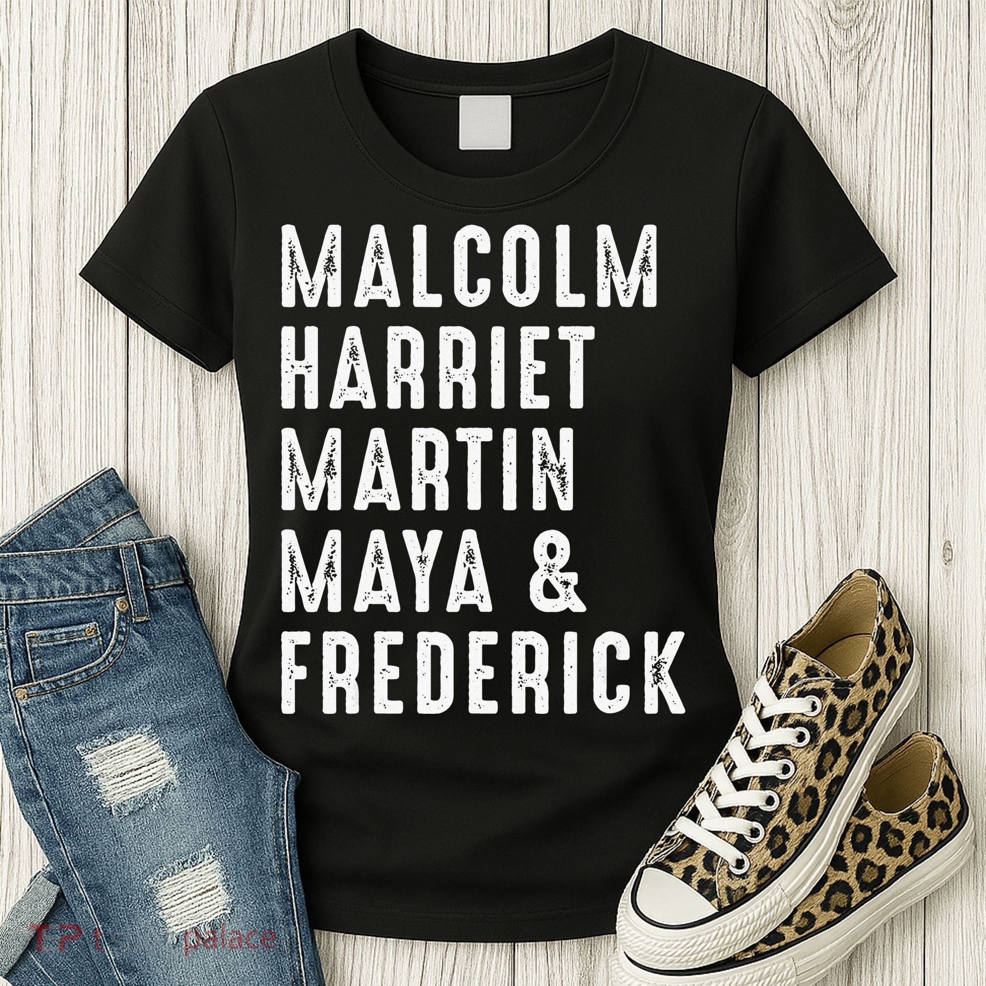 Malcolm Harriet Martin Maya Frederick Black Leaders Women's T-Shirt