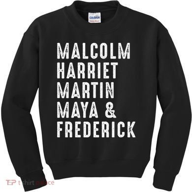 Malcolm Harriet Martin Maya Frederick Black Leaders Kids Sweatshirt