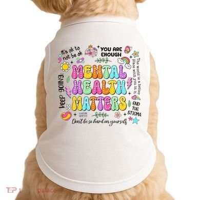 Mental Health Matters Quote Doggie Tank