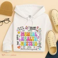 Mental Health Matters Quote Hoodie thumb 4