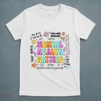 Mental Health Matters Quote T-Shirt thumb 5
