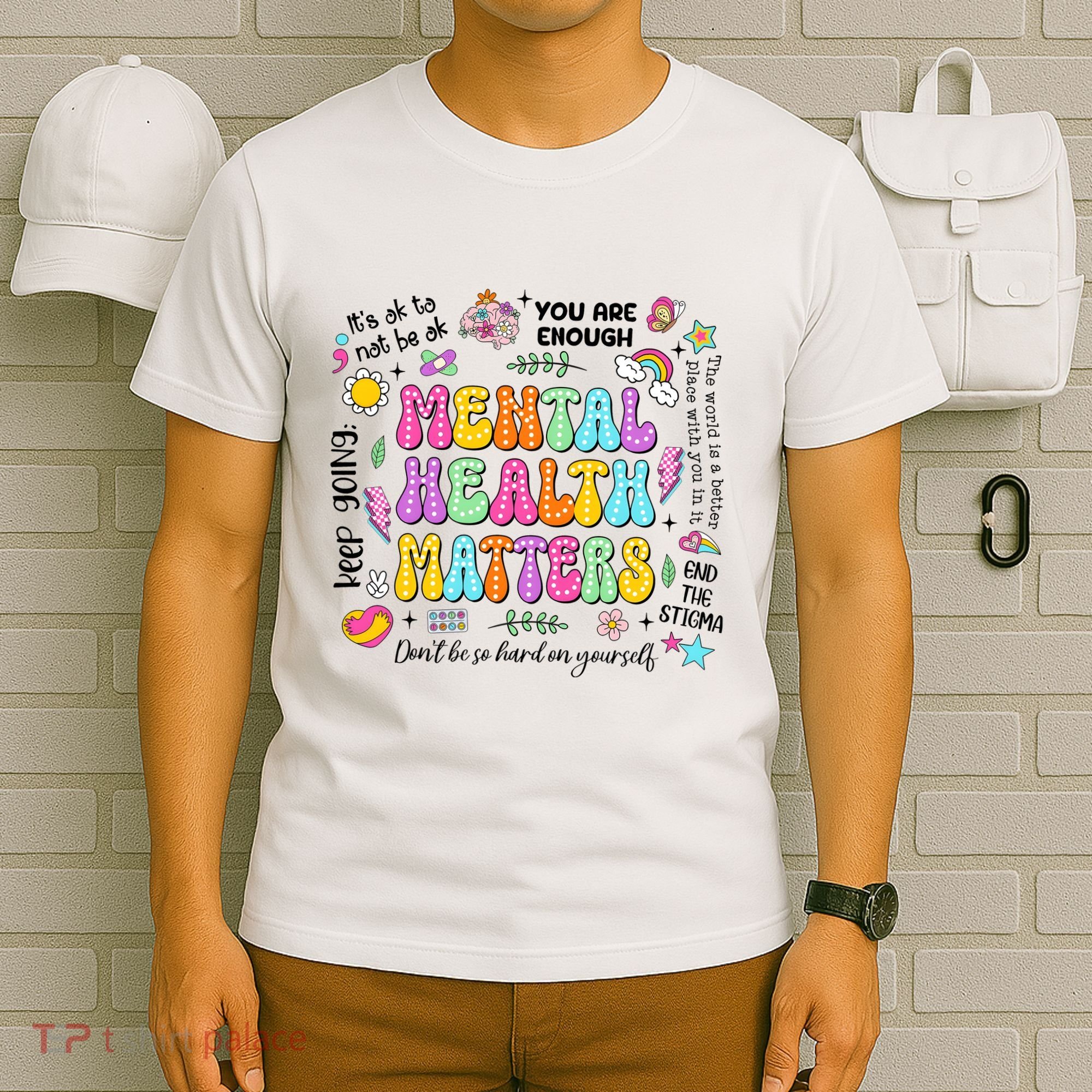Mental Health Matters Quote T-Shirt