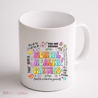 Mental Health Matters Quote Coffee Mug thumb 1