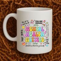 Mental Health Matters Quote Coffee Mug thumb 2