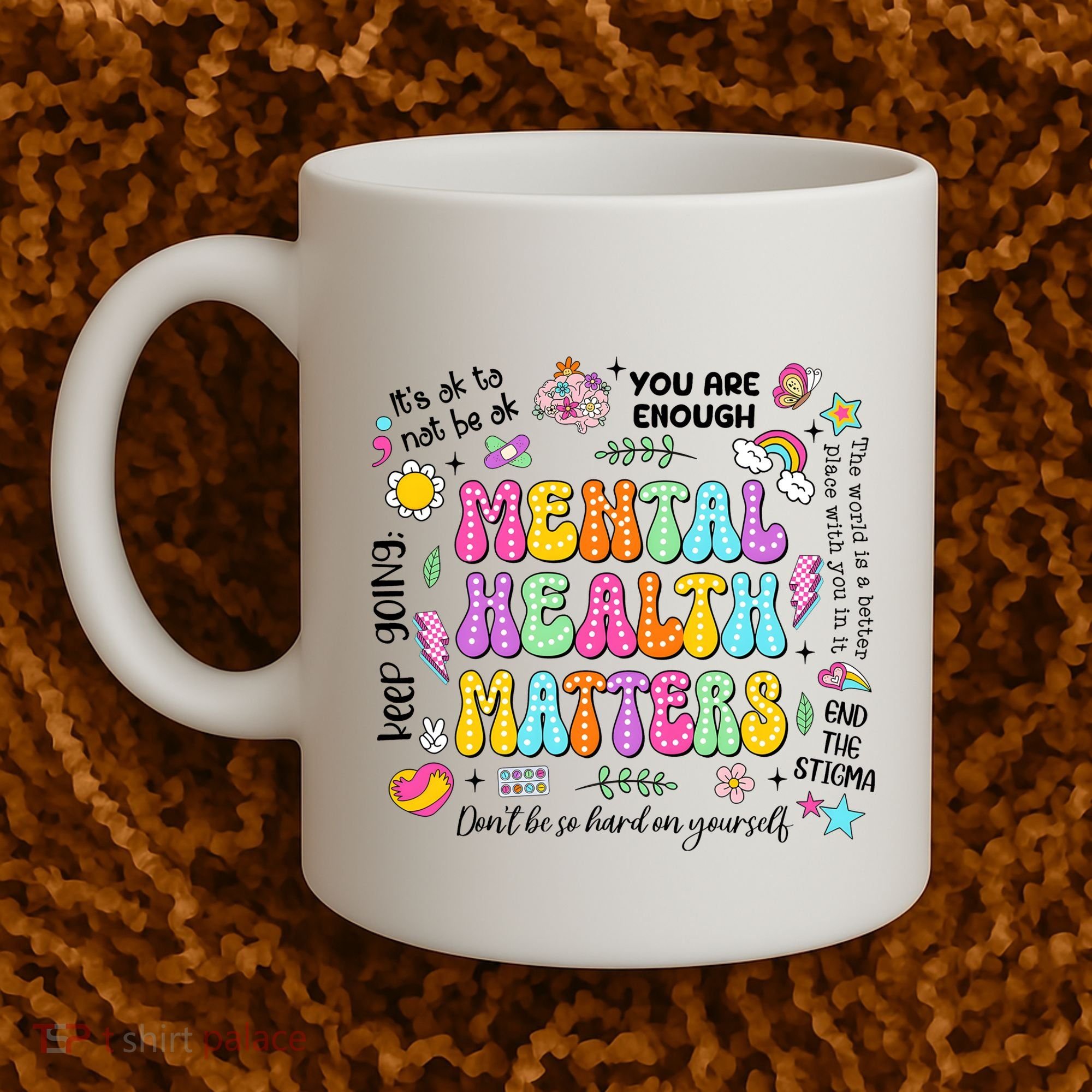 Mental Health Matters Quote Coffee Mug