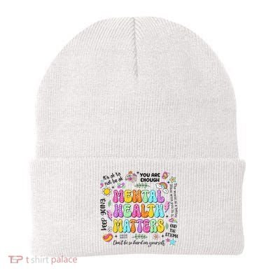Mental Health Matters Quote Beanie