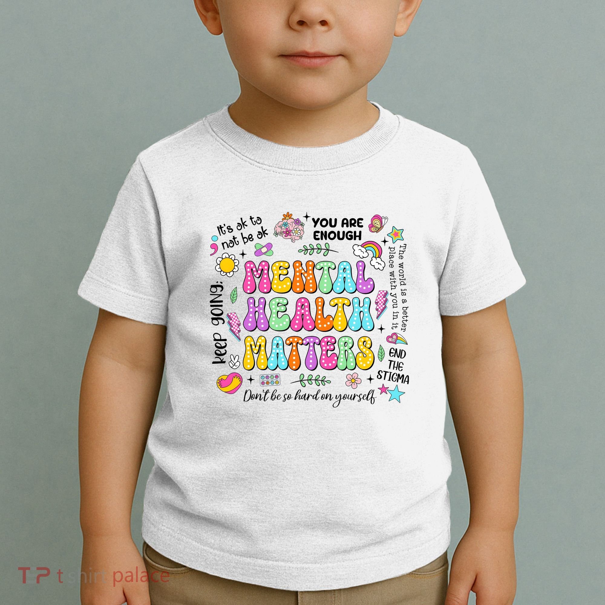 Mental Health Matters Quote Toddler T-Shirt