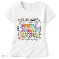 Mental Health Matters Quote Women's T-Shirt thumb 0