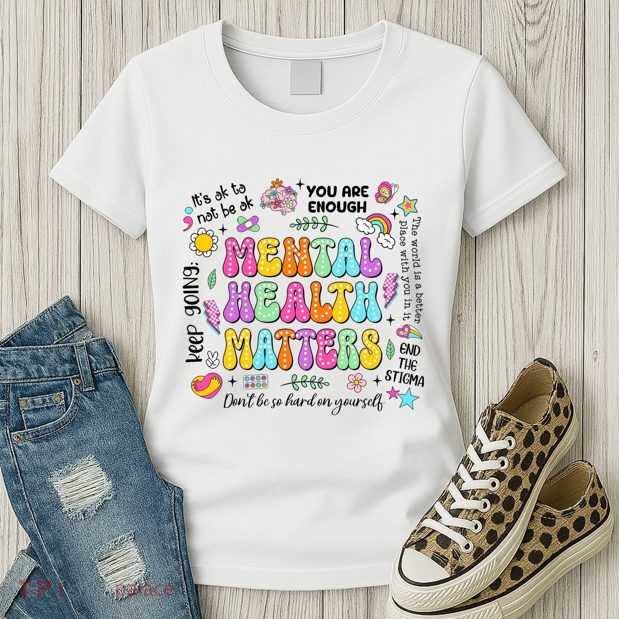 Mental Health Matters Quote Women's T-Shirt