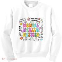 Mental Health Matters Quote Kids Sweatshirt thumb 0