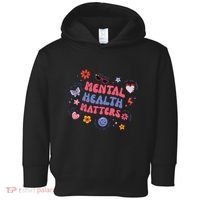 Mental Health Matters Toddler Hoodie thumb 0