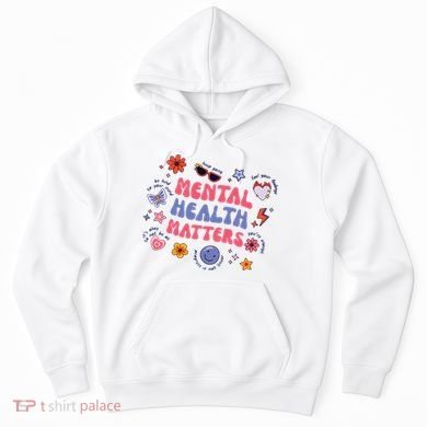 Mental Health Matters Hoodie
