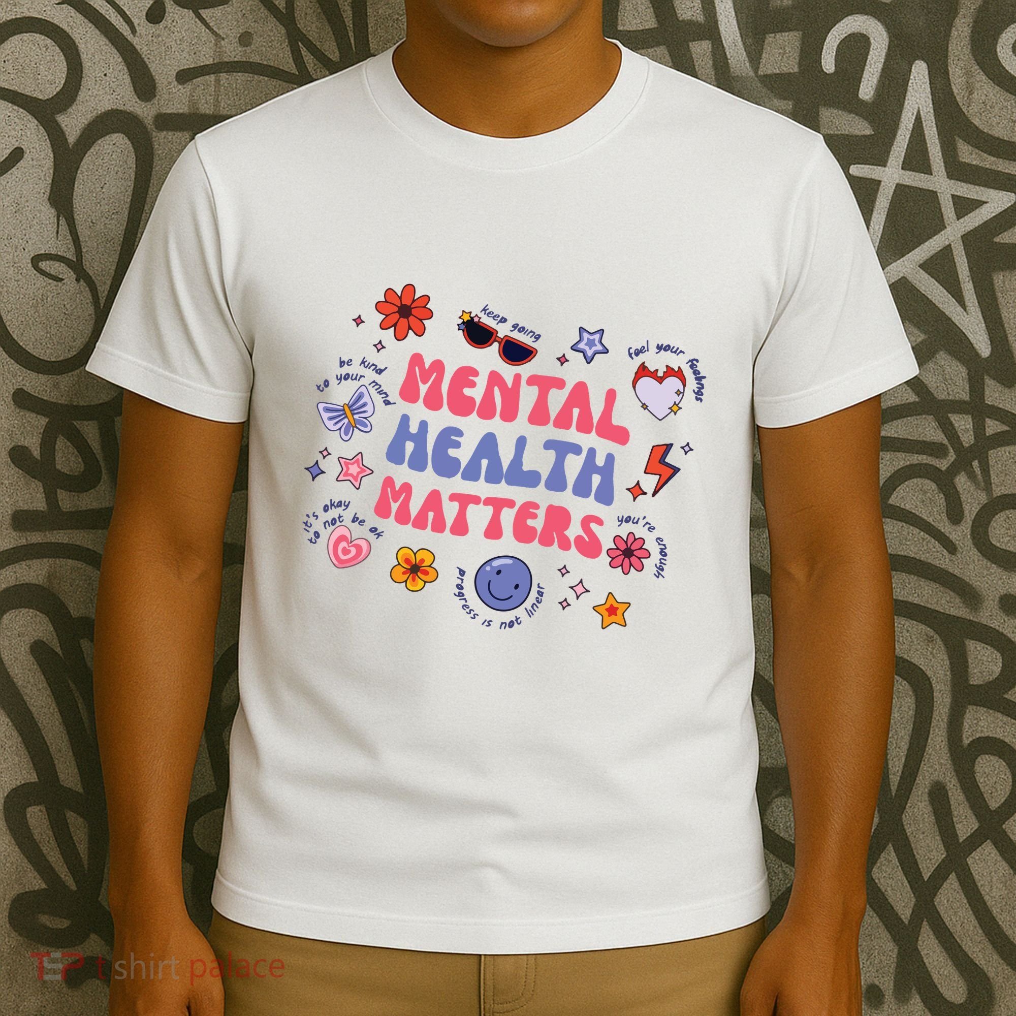 Mental Health Matters T-Shirt
