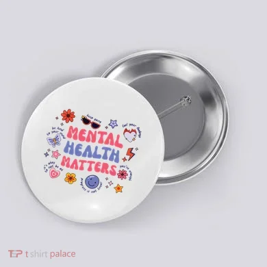 Mental Health Matters Button