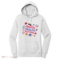 Mental Health Matters Women's Hoodie thumb 0
