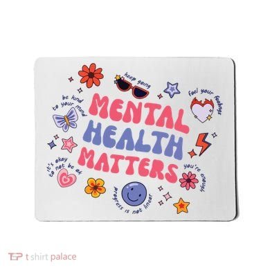 Mental Health Matters Mousepad