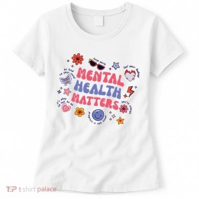 Mental Health Matters Women's T-Shirt