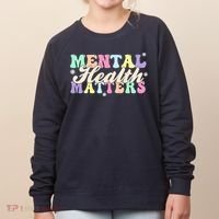 Mental Health Matters Women's Sweatshirt thumb 0