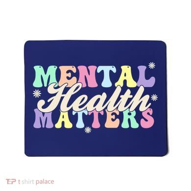 Mental Health Matters Mousepad