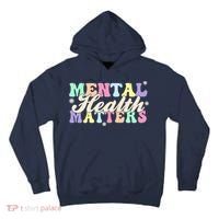 Mental Health Matters Tall Hoodie thumb 0