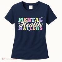 Mental Health Matters Women's T-Shirt thumb 0