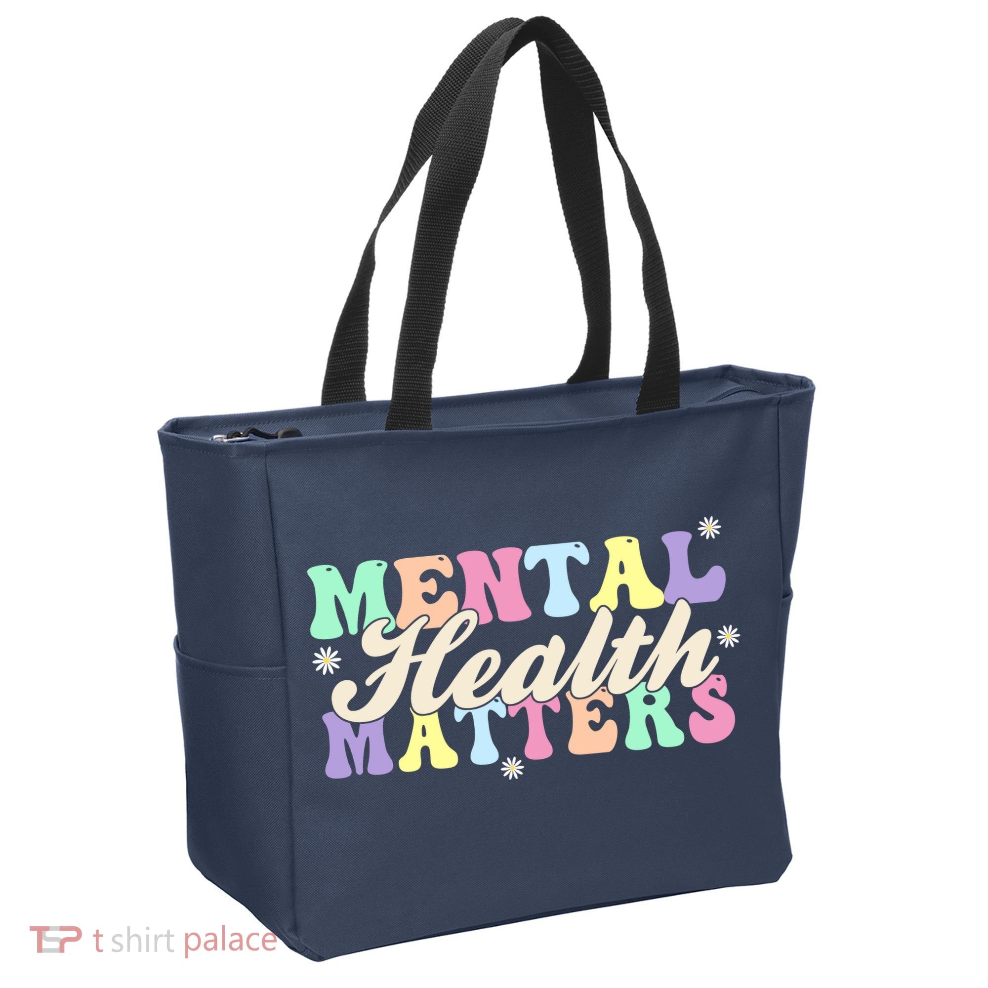 Mental Health Matters Tote Bag