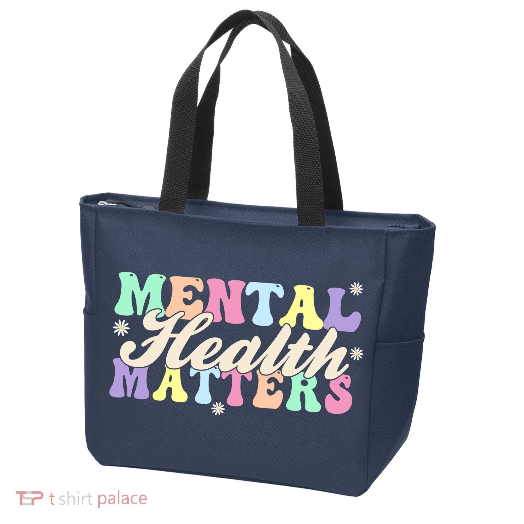 Mental Health Matters Tote Bag