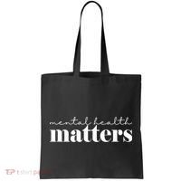 Mental Health Matters Awareness Tote Bag thumb 0