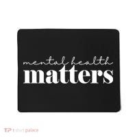 Mental Health Matters Awareness Mousepad thumb 0