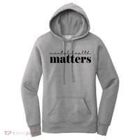 Mental Health Matters Awareness Women's Hoodie thumb 0
