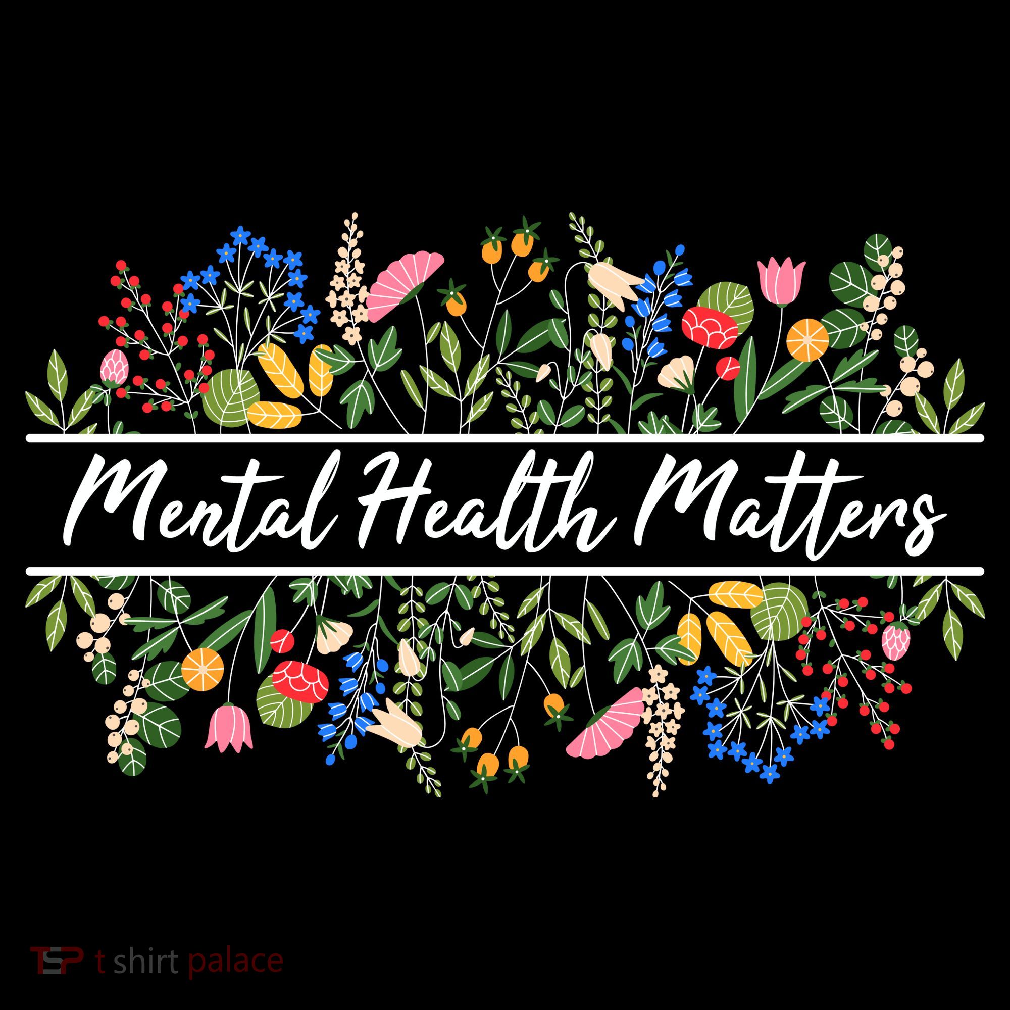 Mental Health Matters Floral Wildflowers Women's Hoodie