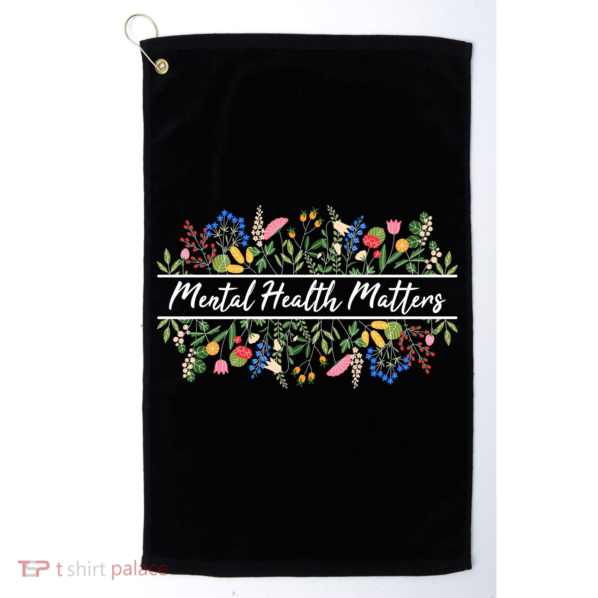 Mental Health Matters Floral Wildflowers Golf Towel